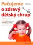 zdravi moje telo a zdravi lidske telo  : pecujeme o zdravy detsky chrup Mléčný zoubek