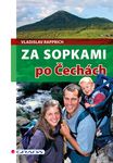 knihy casopisy : Kniha Domov je místo, odkud tě nevyhodí… ani když vyrosteš knihy casopisy : za sopkami po cechach Kniha Domov je místo, odkud tě nevyhodí… ani když vyrosteš