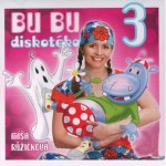 cd dvd pisnicky : Cvičíme s Míšou 2 cd dvd pisnicky : 3 bu bu diskoteka 150x1501 150x150 Cvičíme s Míšou 2