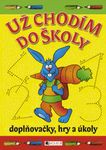 knihy casopisy hry knihy casopisy : 100 her proti nudě! – modrá knihy casopisy hry knihy casopisy : uz chodim do skoly doplnovacky hry ukoly 150x150 100 her proti nudě! – modrá